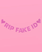 Load image into Gallery viewer, RIP Fake ID Banner, 21st Bday Pink Decor