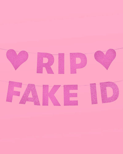RIP Fake ID Banner, 21st Bday Pink Decor