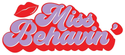 Miss Behavin'