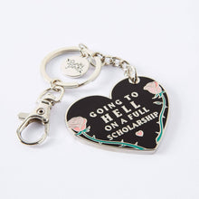 Load image into Gallery viewer, Going to Hell On A Full Scholarship Enamel Keyring