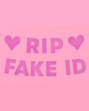 Load image into Gallery viewer, RIP Fake ID Banner, 21st Bday Pink Decor