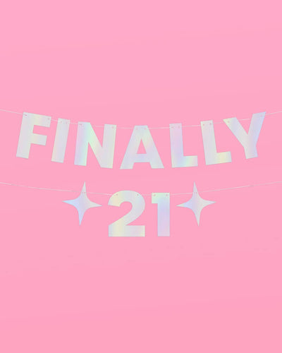 Finally 21 Banner